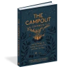 Workman Publishing The Campout Cookbook By Marnie Hanel & Jen Stevenson