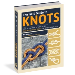 Workman Publishing FIELD GUIDE TO KNOTS BY BOB HOLTZMAN Gear